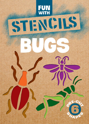 Fun with Bugs Stencils 0486407594 Book Cover