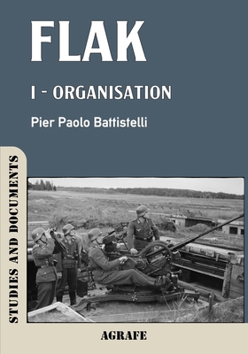Flak: I - Organisation B0F5N6JLG1 Book Cover