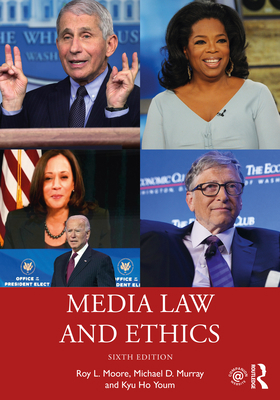 Media Law and Ethics 0367748568 Book Cover