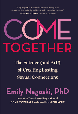 Come Together: The Science (and Art!) of Creati... 0593500822 Book Cover