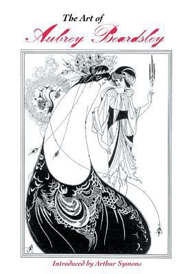 The Art of Aubrey Beardsley 1861717245 Book Cover