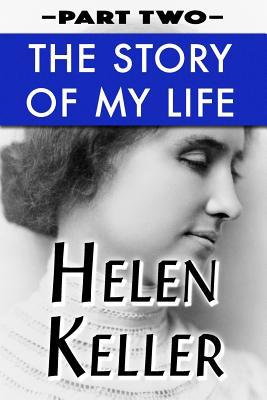 The Story of My Life Vol 2: Super Large Print E... [Large Print] 1090887086 Book Cover