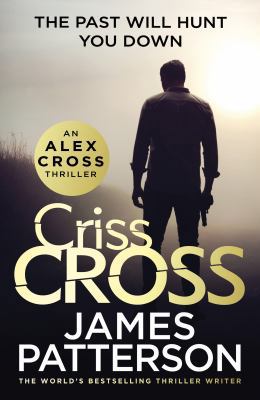 Criss Cross (Alex Cross) 1780899440 Book Cover