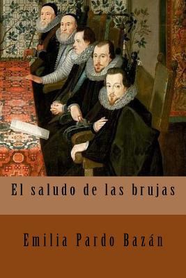 El saludo de las brujas [Spanish] 1985153696 Book Cover