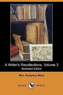 A Writer's Recollections, Volume 2 (Illustrated... 140659914X Book Cover