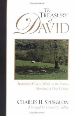 The Treasury of David: Spurgeon's Classic Work ... 0825436834 Book Cover