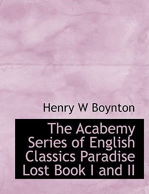 The Acabemy Series of English Classics Paradise... 1140344781 Book Cover