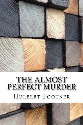 The Almost Perfect Murder 1975637496 Book Cover