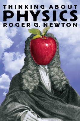 Thinking about Physics B007YZXO2A Book Cover