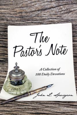 The Pastor's Note: A Collection of 100 Daily De... 151277524X Book Cover