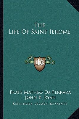 The Life Of Saint Jerome 1163178527 Book Cover