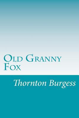 Old Granny Fox 1499592256 Book Cover