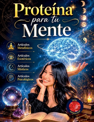 Proteína para tu Mente [Spanish] B0CJH5GV5R Book Cover
