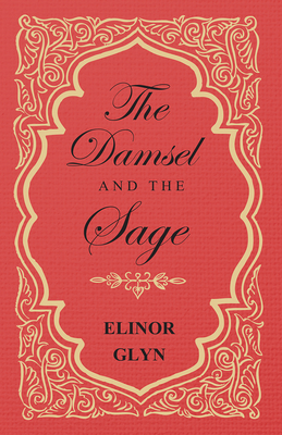 The Damsel and the Sage 1473304792 Book Cover