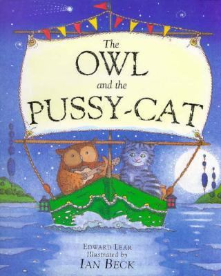 The Owl and the Pussy Cat 0689810326 Book Cover