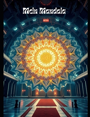 Mein Mandala [German] B0DVC514KQ Book Cover