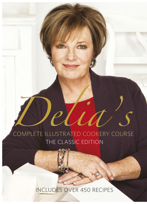 Delia Smith's Complete Illustrated Cookery Course B006COIVDG Book Cover