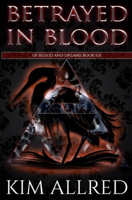 Betrayed in Blood: A Vampire Urban Fantasy 1953832377 Book Cover