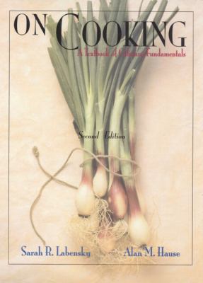 On Cooking: A Textbook of Culinary Fundamentals 0130121770 Book Cover