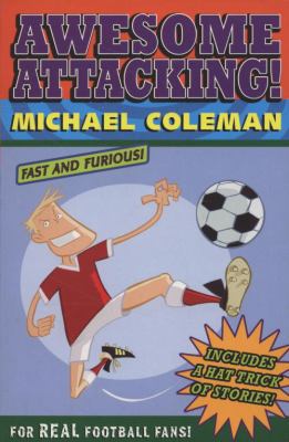 Angels FC: Awesome Attacking 1408300117 Book Cover