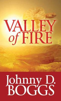 Valley of Fire [Large Print] 1628990872 Book Cover