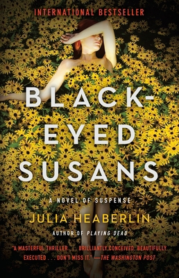 Black-Eyed Susans: A Novel of Suspense 0804178011 Book Cover