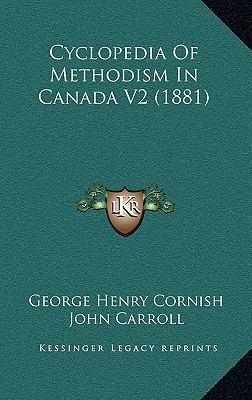 Cyclopedia Of Methodism In Canada V2 (1881) 1167313771 Book Cover