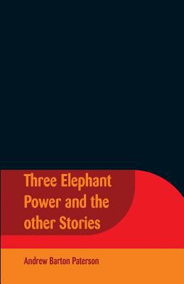 Three Elephant Power And The Other Stories 9352970454 Book Cover
