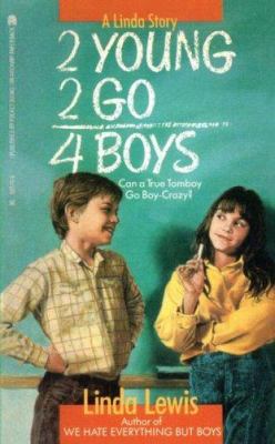 2 Young 2 Go for Boys 0671665766 Book Cover
