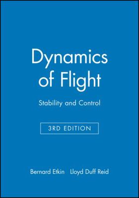 Dynamics of Flight: Stability and Control 0471034185 Book Cover