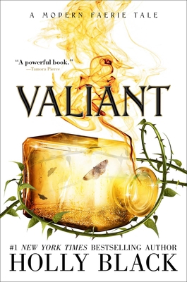 Valiant: A Modern Faerie Tale 1534484531 Book Cover