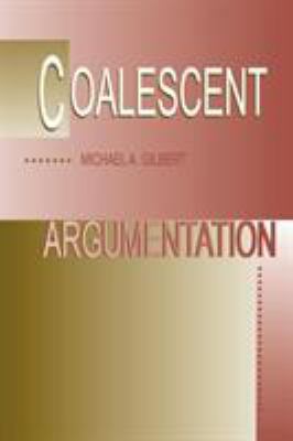 Coalescent Argumentation 0805825207 Book Cover