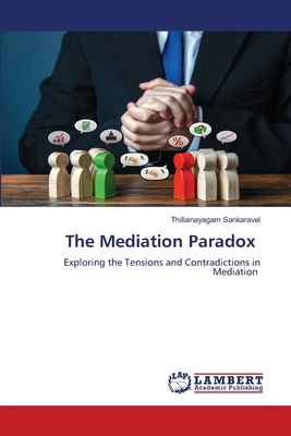 The Mediation Paradox 6208222621 Book Cover