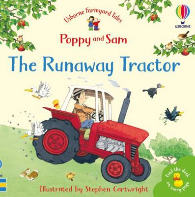 The Runaway Tractor. Heather Amery 0746063059 Book Cover