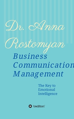 Business Communication Management: The Key to E... 3347197119 Book Cover