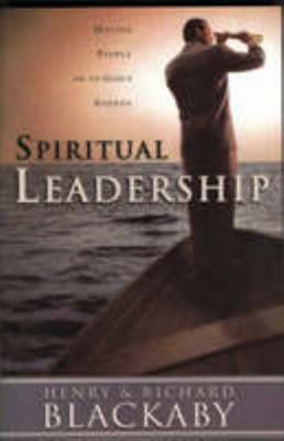 Spiritual Leadership: Moving People on to God's... 9810448341 Book Cover