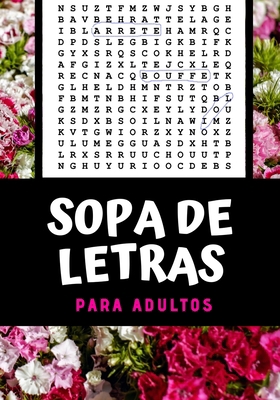 Sopa de Letras Para Adultos: 100 p�ginas - Soluciones incluidas - Palabras en varios temas B085K5V1XQ Book Cover