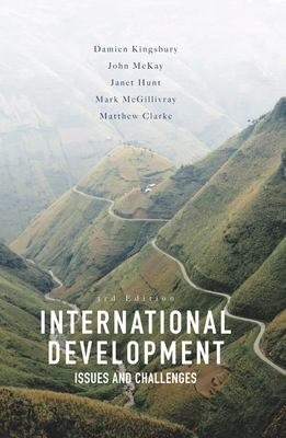 International Development: Issues and Challenges 1137429410 Book Cover