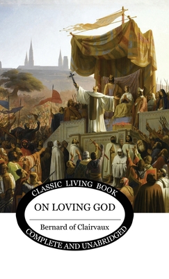 On Loving God 1761530623 Book Cover