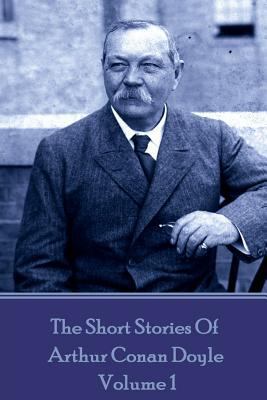 The Short Stories Of Sir Arthur Conan Doyle - V... 1727335449 Book Cover