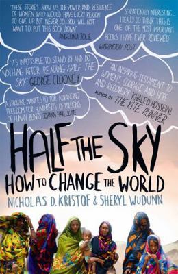 Half the Sky: Turning Oppression Into Opportuni... 1844086828 Book Cover