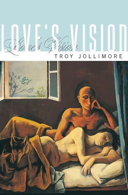 Love's Vision 0691148724 Book Cover