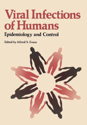 Viral Infections of Humans: Epidemiology and Co... 1461339901 Book Cover