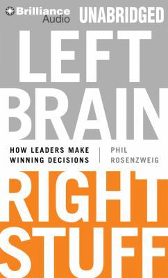 Left Brain, Right Stuff: How Leaders Make Winni... 1469278650 Book Cover