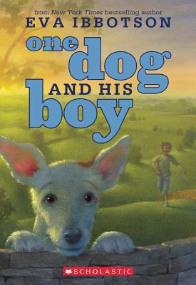 One Dog and His Boy 0545484413 Book Cover