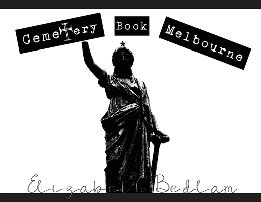 Cemetery Book Melbourne 0645958603 Book Cover