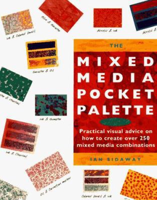 The Mixed Media Pocket Palette: Practical Visua... 0891347569 Book Cover