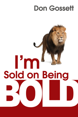 I'm Sold on Being Bold B000BK1QLG Book Cover