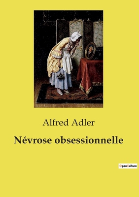Névrose obsessionnelle [French] B0CSXSLWCY Book Cover