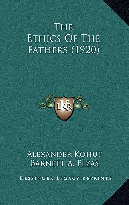 The Ethics Of The Fathers (1920) 1165676737 Book Cover